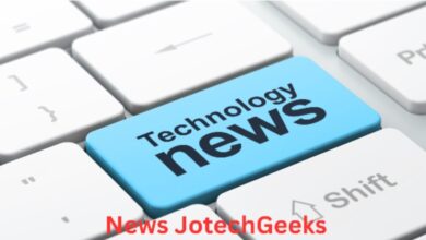 exploring-news-jotechgeeks:-your-ultimate-tech-news-destination